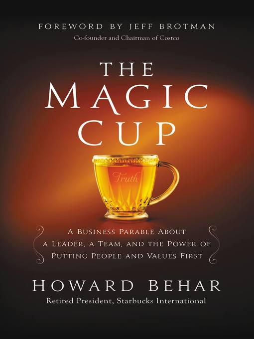 Title details for The Magic Cup by Howard Behar - Available